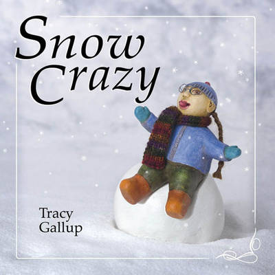 Book cover for Snow Crazy