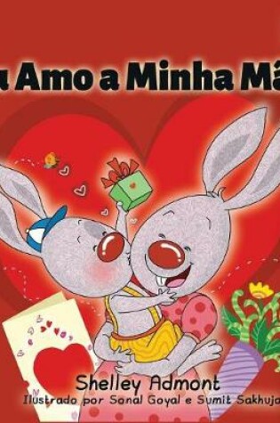 Cover of Eu Amo a Minha M�e