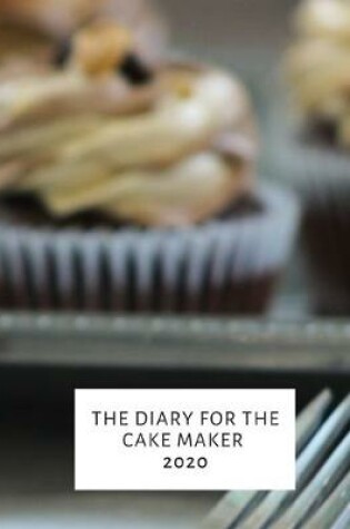 Cover of The Diary for the Cake Maker