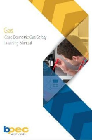 Cover of BPEC Core Domestic Gas Safety Learning Manual