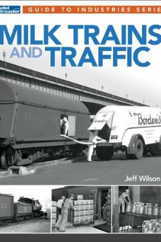 Cover of Milk Trains and Traffic