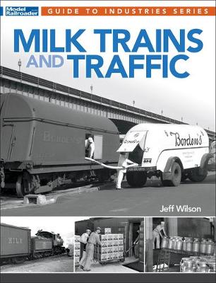 Book cover for Milk Trains and Traffic