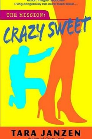 Cover of Crazy Sweet
