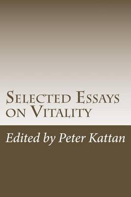 Book cover for Selected Essays on Vitality