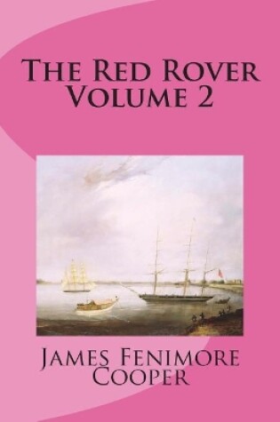 Cover of The Red Rover Volume 2