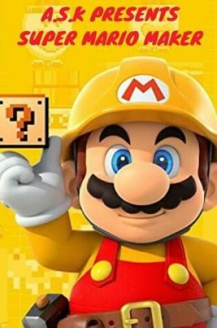 Cover of Super Mario Maker (Super mario ds 3d)