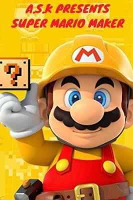 Cover of Super Mario Maker (Super mario ds 3d)