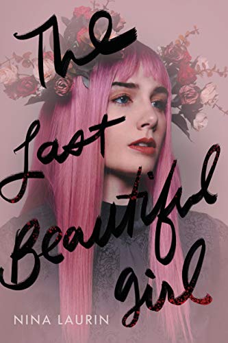 Book cover for The Last Beautiful Girl