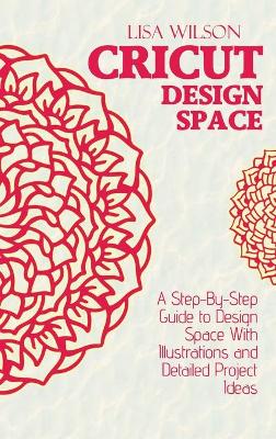 Book cover for Cricut Design Space