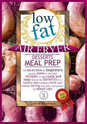 Book cover for Low Fat Air Fryer Desserts Meal Prep