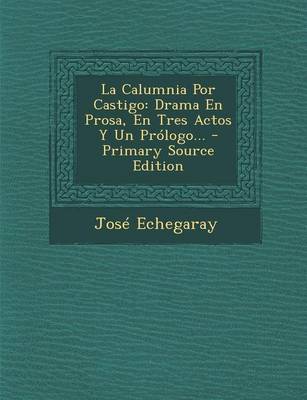 Book cover for La Calumnia Por Castigo