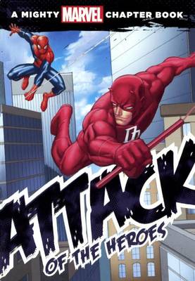 Cover of Spider-Man: Attack of the Heroes