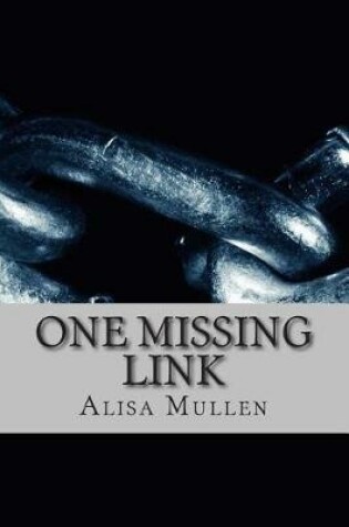 Cover of One Missing Link