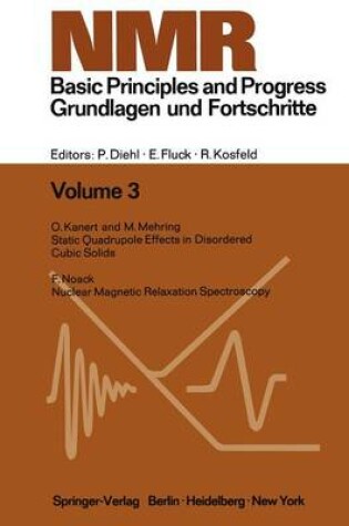 Cover of NMR Basic Principles and Progress / NMR Grundlagen und Fortschritte