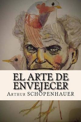 Book cover for El Arte de Envejecer (Spanish Edition)