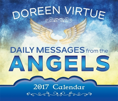 Book cover for Daily Messages From The Angels 2017 Calendar