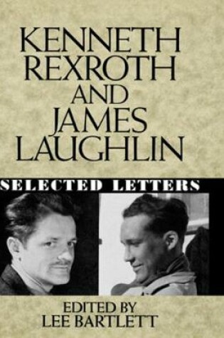 Cover of Kenneth Rexroth and James Laughlin