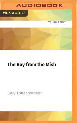 Book cover for The Boy from the Mish