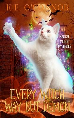 Book cover for Every Witch Way but Demon