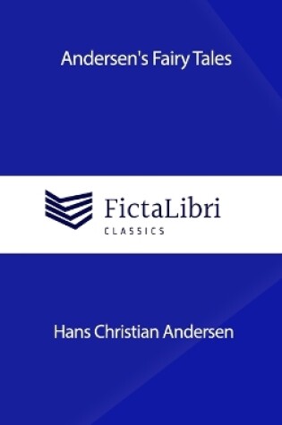 Cover of Andersen's Fairy Tales (FictaLibri Classics)