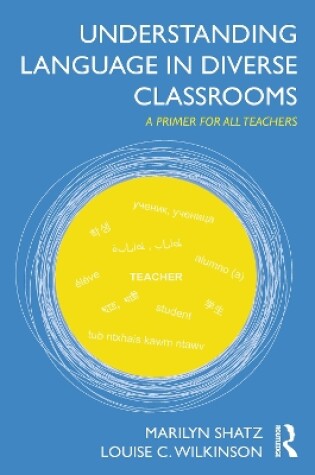 Cover of Understanding Language in Diverse Classrooms