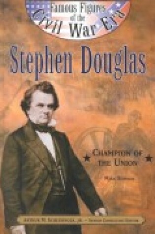 Cover of Stephen A. Douglas