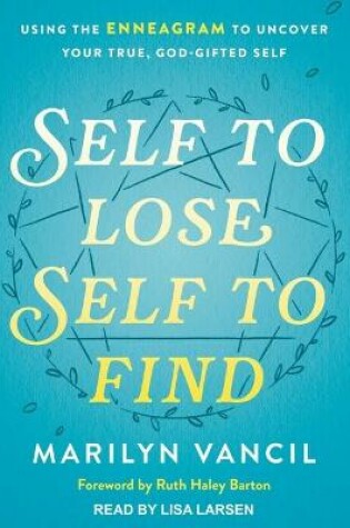 Cover of Self to Lose, Self to Find (Revised and Updated)