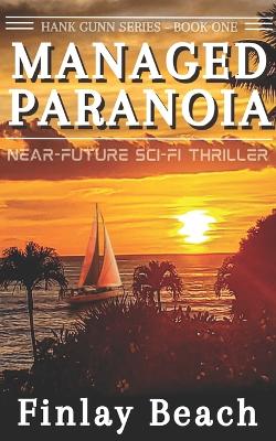 Cover of Managed Paranoia - Book One