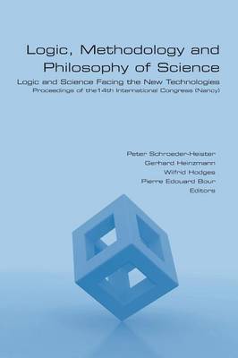 Book cover for Logic, Methodology and Philosophy of Science. Logic and Science Facing the New Technologies