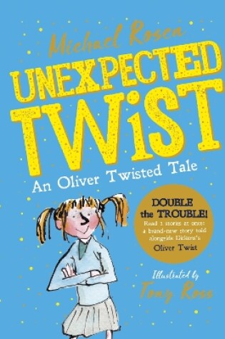 Cover of Unexpected Twist! An Oliver Twisted Tale