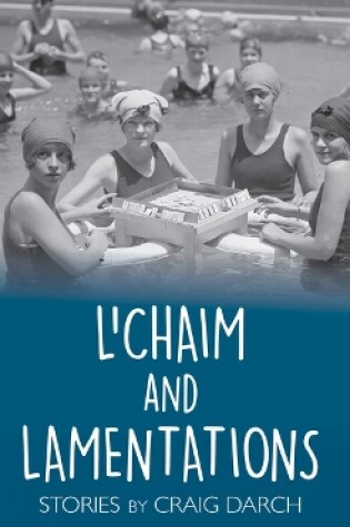 Cover of L'Chaim and Lamentations