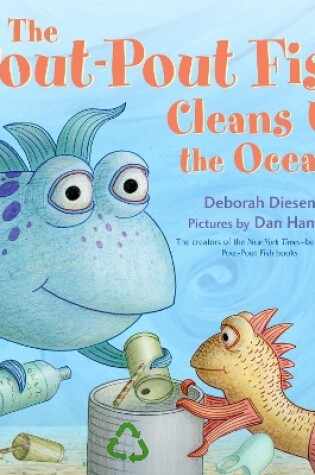 Cover of The Pout-Pout Fish Cleans Up the Ocean