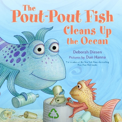 Book cover for The Pout-Pout Fish Cleans Up the Ocean