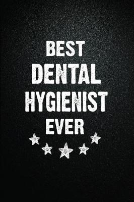Book cover for Best Dental hygienist Ever