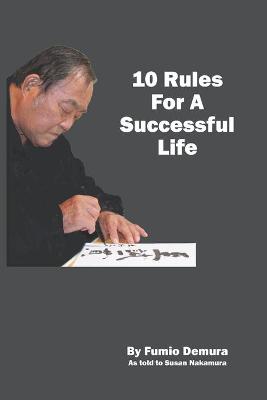 Book cover for 10 Rules For A Successful Life