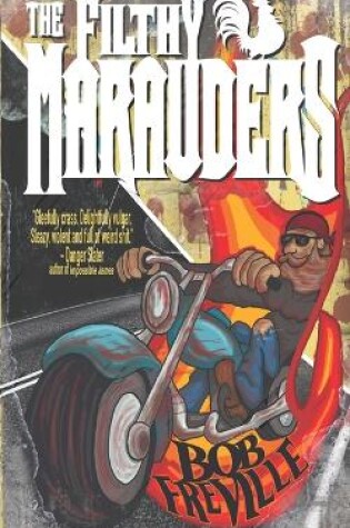 Cover of The Filthy Marauders