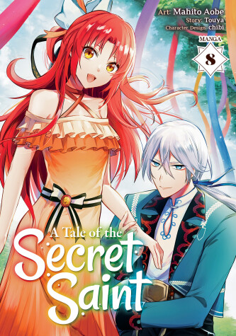 Book cover for A Tale of the Secret Saint (Manga) Vol. 8