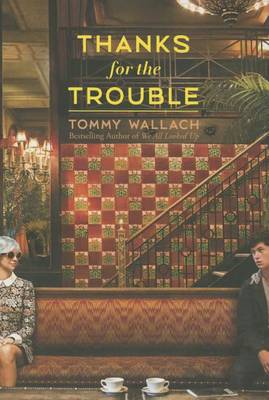 Book cover for Thanks for the Trouble