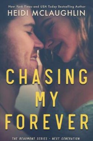 Cover of Chasing My Forever