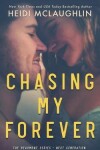 Book cover for Chasing My Forever