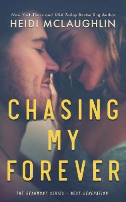 Cover of Chasing My Forever