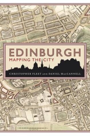 Cover of Edinburgh: Mapping the City