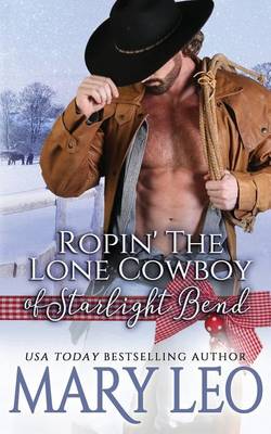 Book cover for Ropin' the Lone Cowboy of Starlight Bend