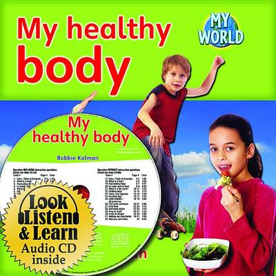 Book cover for My Healthy Body - CD + Hc Book - Package