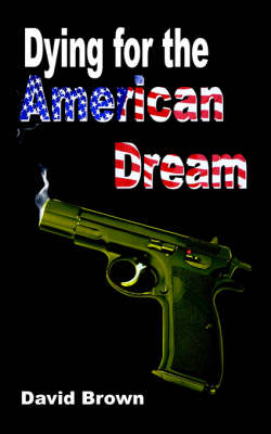 Book cover for Dying for the American Dream