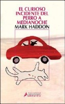 Book cover for Curioso Incidente del Perro a Medianoche, El