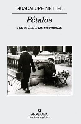 Book cover for Petalos Y Otras Historias Incomodas