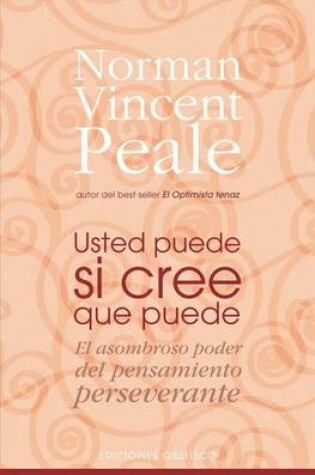 Cover of Usted Puede Si Cree Que Puede