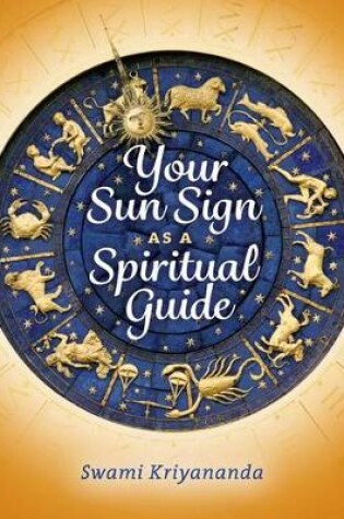 Cover of Your Sun Sign as a Spiritual Guide