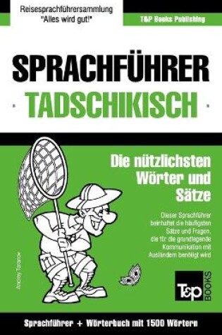 Cover of Sprachfuhrer Deutsch-Tadschikisch und Kompaktwoerterbuch mit 1500 Woertern